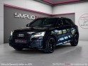 Audi q2 q2 tfsi 150 ch s tronic 7 s line bangolufsen - camera - virtual - jante 19 occasion simplicicar strasbourg...