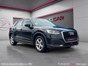 Audi q2 business 1.6 tdi 116 ch s tronic 7 business line garantie 12 mois occasion simplicicar vernon simplicicar...
