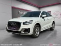 Audi q2 business 30 tfsi 116 s tronic 7 business line radar de recul / front assist / drive select / garantie 12 mois...