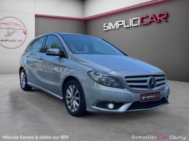 Mercedes classe b 180 cdi blueefficiency design 7-g dct || garantie 12 mois || occasion osny simplicicar simplicibike france