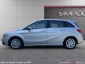 Mercedes classe b 180 cdi blueefficiency design 7-g dct || garantie 12 mois || occasion osny simplicicar simplicibike france