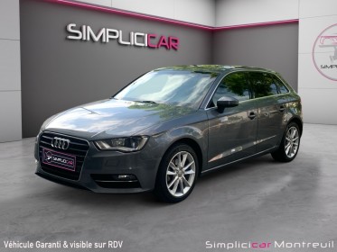Audi a3 sportback 1.4 tfsi 122 ambiente garantie 12 mois occasion montreuil (porte de vincennes)(75) simplicicar simplicibike...