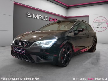 Seat leon sc 2.0 tsi 290ch cupra dsg6 origine france toit ouvrant garantie 12 mois occasion simplicicar nancy simplicicar...