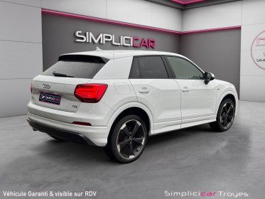 Audi q2 1.6 tdi 116 ch s tronic 7 s line carplay hayon électrique garantie 12 mois occasion troyes simplicicar simplicibike...