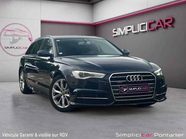 Audi a6 avant 2.0 tdi 190 s tronic 7 quattro interieur business / exterieur s-line occasion simplicicar pontarlier...