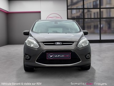 Ford c-max 1.6 ti-vct 105 titanium clim auto régulateur bluetooth garantie 12 mois occasion troyes simplicicar simplicibike...