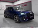 Audi q3 sportback 45 tfsie  245 ch s tronic 6 s line toit ouvrant panoramique park assist garantie 12 mois occasion...