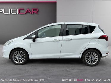 Ford b-max ford 1.0 ecoboost 125 ss titanium courroie de distribution neuve caméra de recul garantie 12 mois occasion...