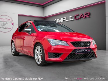 Seat leon 2.0 tsi 265 cupra dsg6 toit ouvrant ligne à clapets garantie 12 mois occasion simplicicar mery-sur-oise...