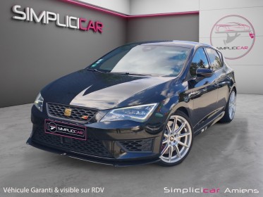 Seat leon 2.0 tsi 280 cupra dsg6 pack performance garantie un an occasion simplicicar amiens  simplicicar simplicibike france