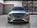 Mercedes classe glk 220 cdi fascination 4matic a/etat showroom/entretien complet mercedes/garantie 12 mois/camera 360...