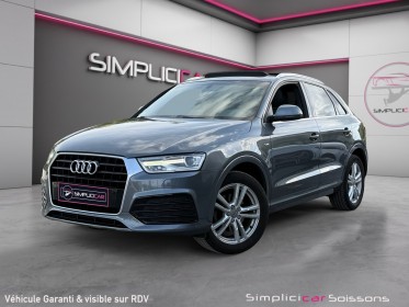 Audi q3 2.0 tdi ultra 150 ch s line - suivi complet/2°main/toit pano/radar - garantie 12 mois occasion simplicicar soissons...