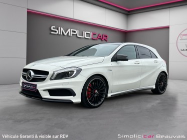 Mercedes classe a 45 mercedes-amg a speedshift dct 4-matic occasion parc voitures beauvais simplicicar simplicibike france