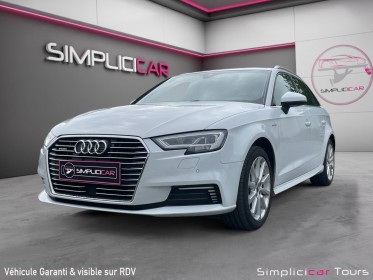 Audi a3 sportback 1.4 tfsi e-tron 204 s tronic 6 s line occasion simplicicar tours  simplicicar simplicibike france