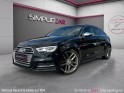 Audi s3 sportback 2.0 310ch quattro - cockpit  - suivi - no fap - immat fr - occasion simplicicar compiegne simplicicar...