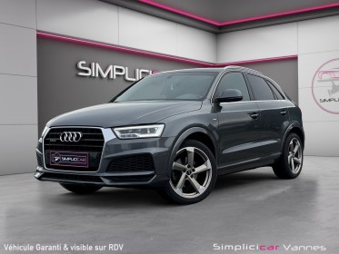 Audi q3 q3 2.0 tdi 150 ch s tronic 7 quattro s line attelage garantie 12 mois occasion scl 56 - simplicicar vannes...