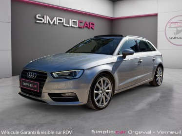 Audi a3 sportback 1.6 tdi 105ch s line s tronic 7/ toit ouvrant/ caméra de recul occasion simplicicar orgeval  simplicicar...