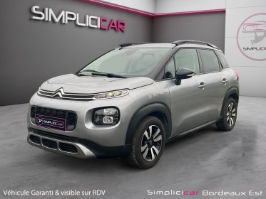Citroen c3 aircross bluehdi 100 ss bvm6 feel radar de recul gps roue de secours garantie 12 mois occasion simplicicar...