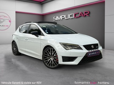 Seat leon 2.0 tsi 290 cupra dsg6  - pack performance - toit ouvrant - carplay - garantie 12 mois occasion simplicicar nimes -...