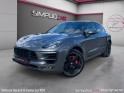 Porsche macan 3.0 v6 360 ch gts pdk carplay toit panoramique siége chauffant garantie 12 mois occasion simplicicar marignane...