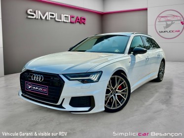 Audi a6 avant 55 tfsi e 367 s tronic 7 quattro competition / attelage / to / suivi audi occasion simplicicar besanÇon...