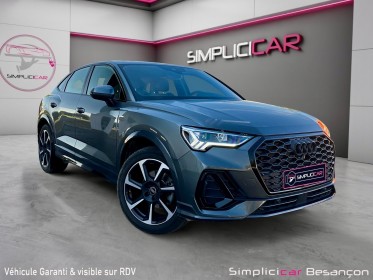 Audi q3 sportback 35 tfsi 150 ch s tronic 7 s line / 1 er main / gar 2 ans occasion simplicicar besanÇon simplicicar...