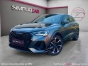 Audi q3 sportback 35 tfsi 150 ch s tronic 7 s line / 1 er main / gar 2 ans occasion simplicicar besanÇon simplicicar...