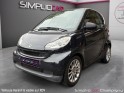 Smart fortwo coupe smart fortwo passion 71ch mhd -cuir complet-toit panoramique-climatisation occasion champigny-sur-marne...