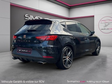 Seat leon 2.0 tsi 300 dsg6 cupra toit ouvrant garantie 12 mois occasion simplicicar mery-sur-oise simplicicar simplicibike...