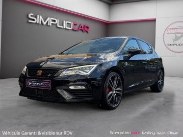 Seat leon 2.0 tsi 300 dsg6 cupra toit ouvrant garantie 12 mois occasion simplicicar mery-sur-oise simplicicar simplicibike...