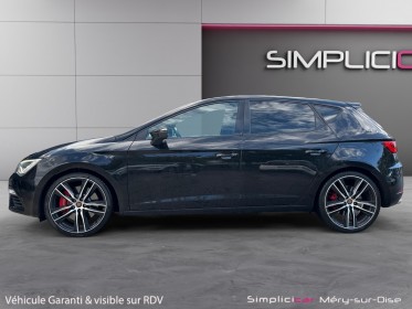 Seat leon 2.0 tsi 300 dsg6 cupra toit ouvrant garantie 12 mois occasion simplicicar mery-sur-oise simplicicar simplicibike...