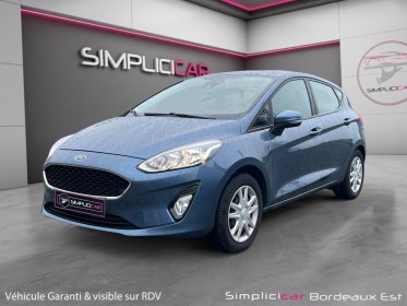 Ford fiesta 1.1 85 ch bvm5 cool  connect radar de recul carplay garantie 12 mois occasion simplicicar bordeaux  simplicicar...
