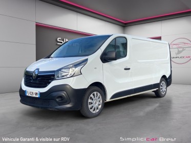 Renault trafic fourgon gn l2h1 1200 kg dci 120 e6 confort - garantie 12 mois - occasion simplicicar brest simplicicar...