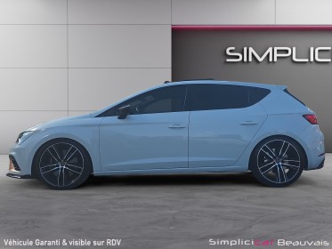 Seat leon 2.0 tsi 290 dsg7 cupra occasion parc voitures beauvais simplicicar simplicibike france
