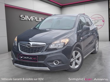 Opel mokka 1.4 turbo - 140 ch 4x2 startstop cosmo garantie 12 mois minimum occasion simplicicar amiens  simplicicar...