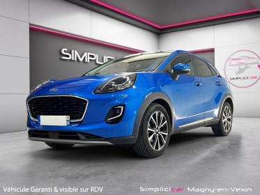 Ford puma 1.0 ecoboost 125 ch mhev ss bvm6 titanium occasion simplicicar magny-en-vexin simplicicar simplicibike france