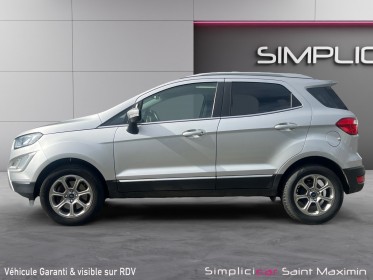 Ford ecosport 1.0 ecoboost 125ch ss bvm6 titanium business occasion simplicicar st-maximin simplicicar simplicibike france