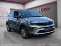 Opel crossland 1.5 d 110 ch bvm6 elegance - suivi et révisé/radar de recul - garantie 12 mois occasion simplicicar soissons...
