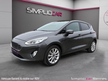Ford fiesta 1.5 tdci 85 ch bvm6 titanium - carplay - radar ar - clim auto occasion simplicicar rennes simplicicar...