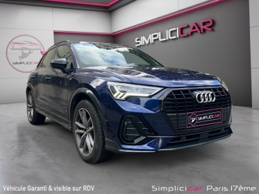 Audi q3 35 tfsi s line-camera 360-sieges Électriques/chauffants-car play-garantie 12 mois occasion paris 17ème (75)(porte...
