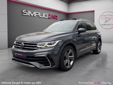 Volkswagen tiguan 1.5 tsi 150ch dsg7 r-line || toit ouvrant || full entretien vw || occasion osny simplicicar simplicibike...