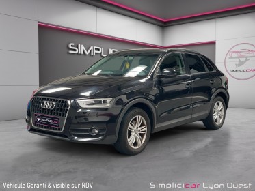 Audi q3 q3 2.0 tdi 140 ch ambiente occasion simplicicar lyon ouest simplicicar simplicibike france