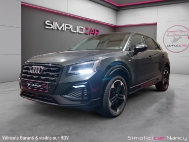 Audi q2 35 tfsi 150ch s tronic 7 s line virtual cockpit garantie 12 mois occasion simplicicar nancy simplicicar simplicibike...