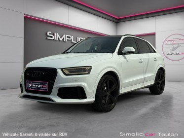 Audi rs q3 2.5 tfsi 310 ch quattro s tronic 7 bose pack carbone garantie 12 mois occasion simplicicar toulon est simplicicar...