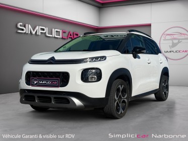 Citroen c3 aircross 110 ss bvm5 sunshine carplay radar clim garantie 12 mois occasion simplicicar narbonne simplicicar...