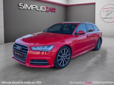 Audi a6 avant v6 3.0 tdi 218 s tronic 7 quattro s line garantie 12 mois occasion montpellier (34) simplicicar simplicibike...