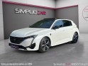 Peugeot 308 bluehdi 130ch ss eat8 gt toit ouvrant 1 ere main occasion montreuil (porte de vincennes)(75) simplicicar...