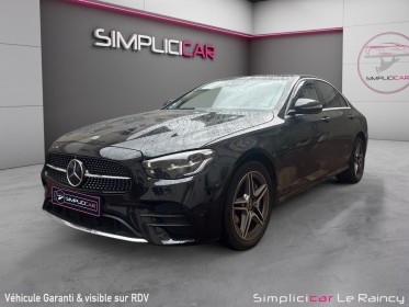 Mercedes classe e 300 de eqpower 9g-tronic amg line 4matic / garantie 12 mois occasion simplicicar le raincy simplicicar...