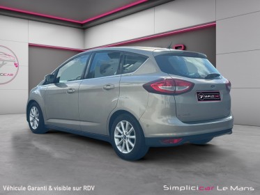 Ford c-max 1.0 ecoboost 100 ss titanium occasion simplicicar le mans simplicicar simplicibike france