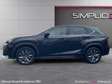 Lexus nx 300h 2.5 vvt-i 16v 197 f sport executive entretiens lexus occasion simplicicar meaux simplicicar simplicibike france